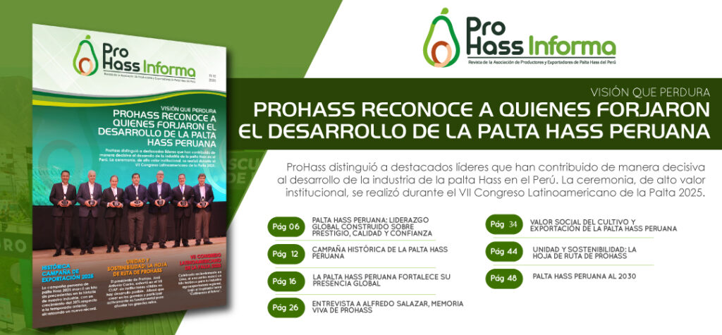 ProHass Informa 16: ProHass reconoce a quienes forjaron el desarrollo de la palta Hass peruana